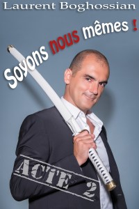 Soyons-Nous-Mêmes-Acte 2